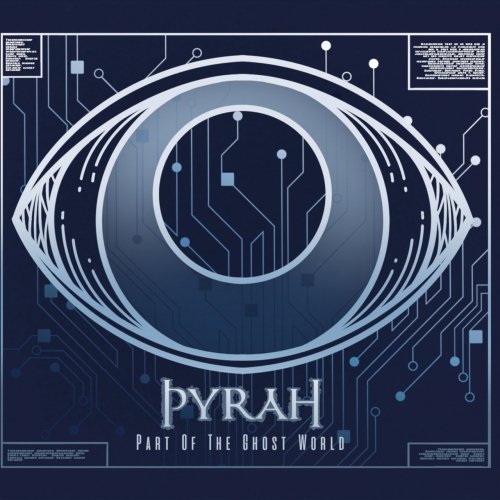 Pyrah - Part of the Ghost World (2019)
