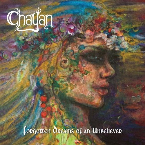 Chayan - Forgotten Dreams of an Unbeliever (2019)