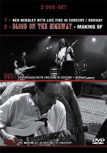 Ken Hensley - With Live Fire In Concert / Norway & The making of "Blood on the Highway" [2005, Hard Rock, DVD9+DVD5]