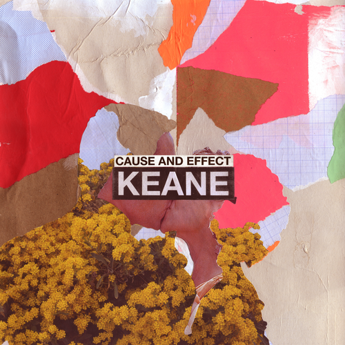 Keane - Cause and Effect [Deluxe] 2019