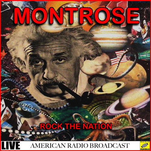 Montrose - Rock the Nation - Live (Live) 2019