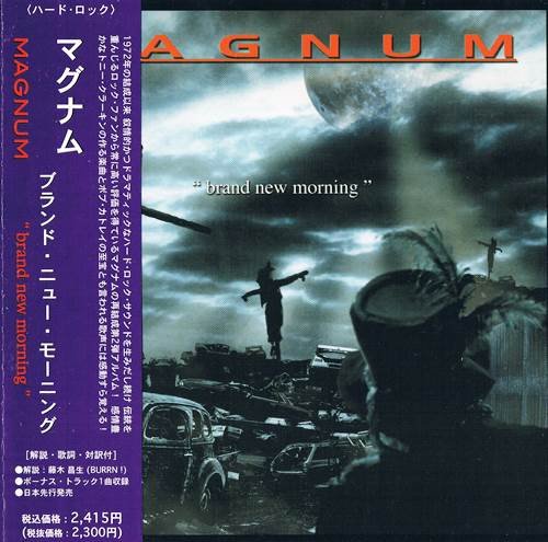 Magnum - Brand New Morning (Japane Pressing +1 bonus) 2004