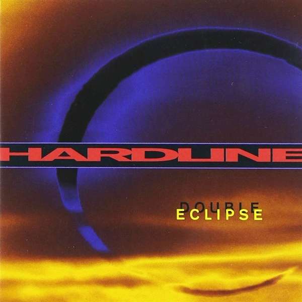 Hardline - Double Eclipse (Remastered) 2019