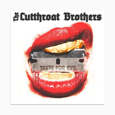 The Cutthroat Brothers - Taste For Evil 2019
