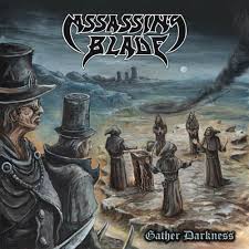 Assassin's Blade - Gather Darkness 2019