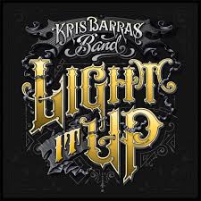 Barras Kris Band - Light it up 2019