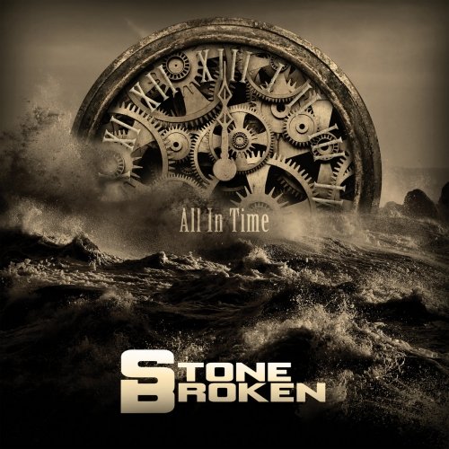 Stone Broken - All In Time (Deluxe Edition) (2017)
