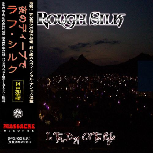 Rough Silk - In The Deep Of The Night 