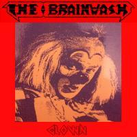The Brainwash - Clown 2019