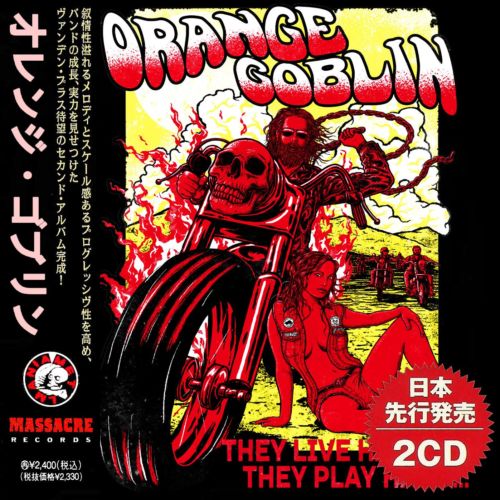 Orange Goblin - They Play Hard.
