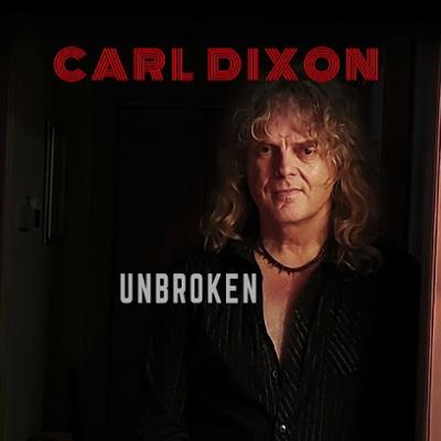 Carl Dixon - Unbroken 2019