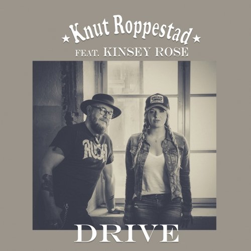 Knut Roppestad Feat. Kinsey Rose - Drive (2019)