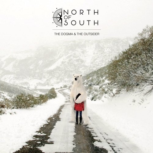 North Of South - The Dogma and the Outsider (2019)
