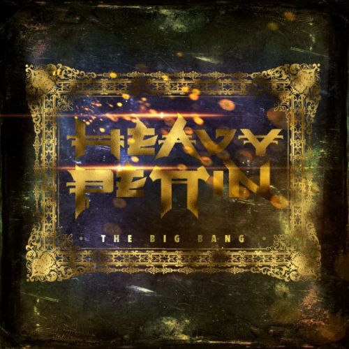 Heavy Pettin - The Big Bang (Re-Release +2 bonus) 2019