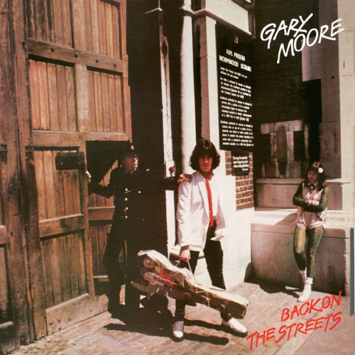 GARY MOORE – Back On The Streets [Rock Candy Remaster +2 bonus] 2013