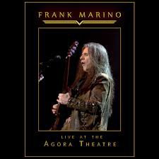 Frank Marino ‎– Live At The Agora Theatre 2019