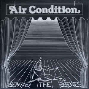 Air Condition ‎– Behind The Scenes 1979