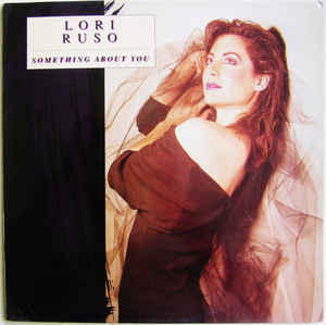 Lori Ruso ‎– Something About You 1989