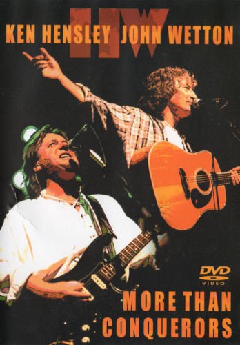  Ken Hensley and John Wetton - More Than Conquerors [2002, DVD]