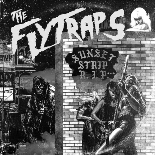 The Flytraps - Sunset Strip R​.​I​.​P. 2019 EP