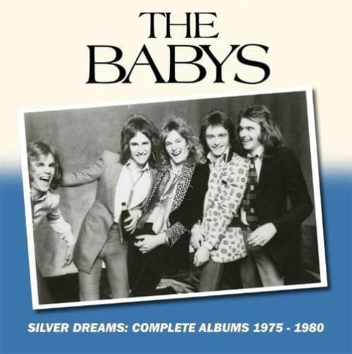 THE BABYS: Silver Dreams - Complete Albums 1975-1980, 6CD Boxset 2019