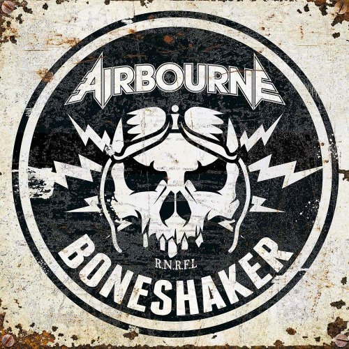 Airbourne - Boneshaker (Limited Deluxe Edition) (2019)