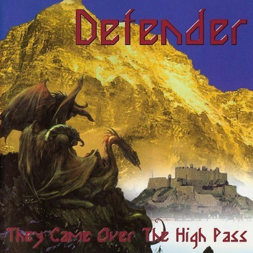 Defender - They Came Over The High Pass (1999)