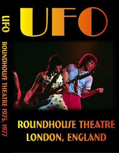 UFO - Roundhouse Theatre 1975, 1977 (2005) [DVDRip]