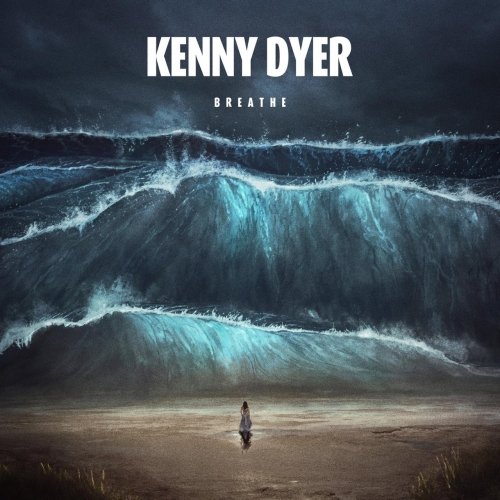 Kenny Dyer - Breathe (2019)