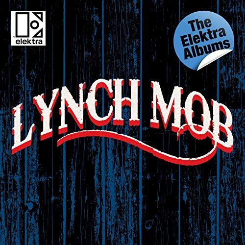 LYNCH MOB - THE ELEKTRA ALBUMS (2019)
