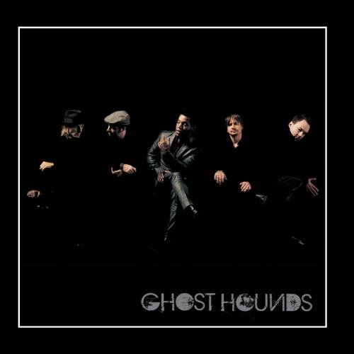 Ghost Hounds - Ghost Hounds 2009