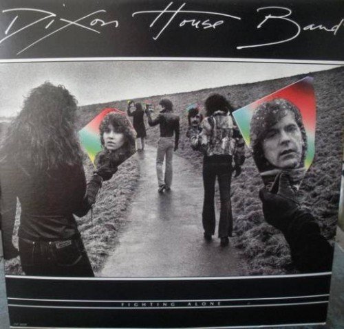 Dixon House Band - Fighting Alone 1979