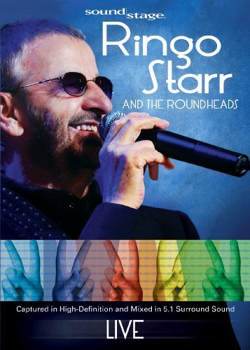  Ringo Starr and the Roundheads - Live Soundstage [2009, Rock, DVD5]