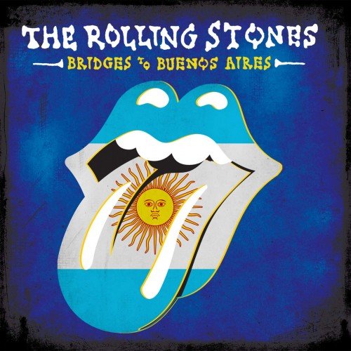 The Rolling Stones - Bridges To Buenos Aires [2019, DVD9]