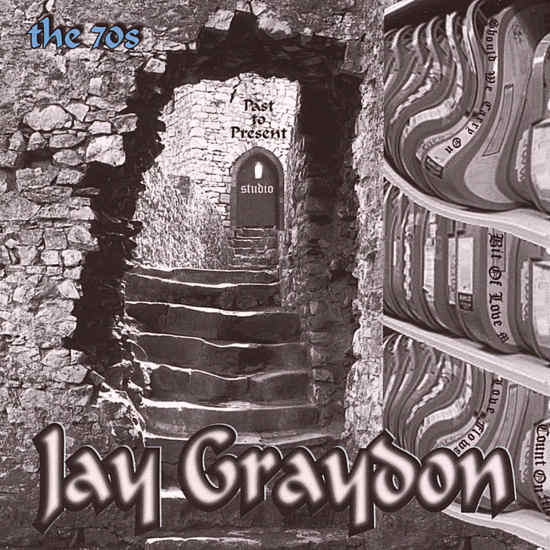 JAY GRAYDON – Past To Present [remastered 2019]