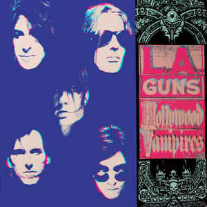 L.A. Guns ‎– Hollywood Vampires