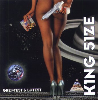 King Size ‎– Gre@test & L@test 1999