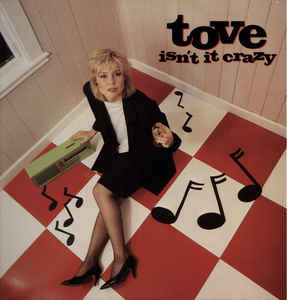 Tove ‎– Isn't It Crazy 1983