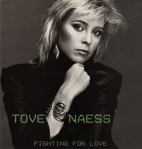 Tove Naess ‎– Fighting For Love 1985
