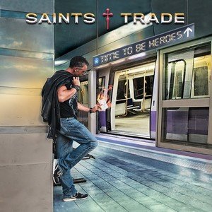Saints Trade - Time To Be Heroes 2019