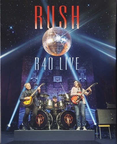 Rush - R40 Live [2015, BDRip 720p]