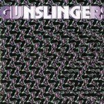 GUNSLINGERS - GUNSLINGERS [1994]