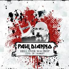 PAUL DI'ANNO: HELL OVER WALTROP - LIVE IN GERMANY 2020