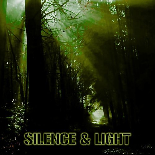 Silence & Light - Volume One (2019)