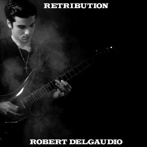 Robert DelGaudio - Retribution (2019)