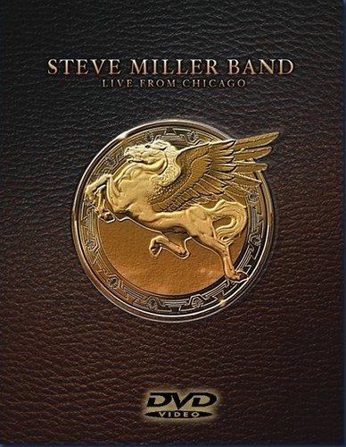  Steve Miller Band - Live from Chicago