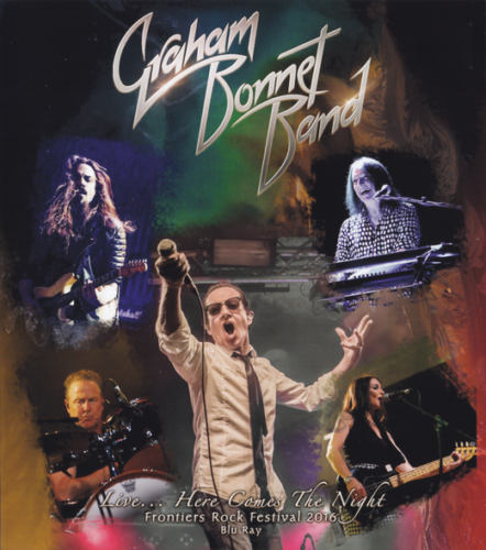 Graham Bonnet Band - Live... Here Comes The Night 