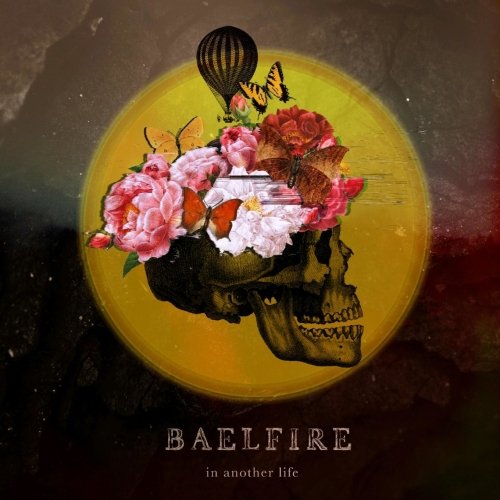 Baelfire - In Another Life (2019)