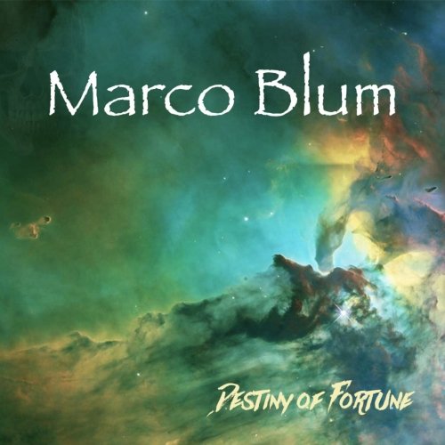 Marco Blum - Destiny of Fortune (2019)