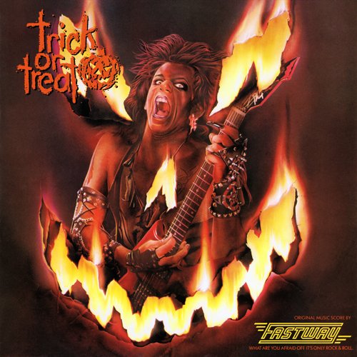 Fastway - Trick Or Treat. Original Motion Picture Soundtrack 1986, FLAC